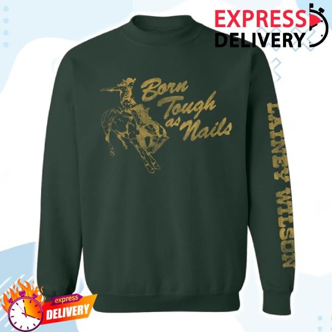 Trending Lainey Wilson Tough As Nails Sweater Laineywilson Shop