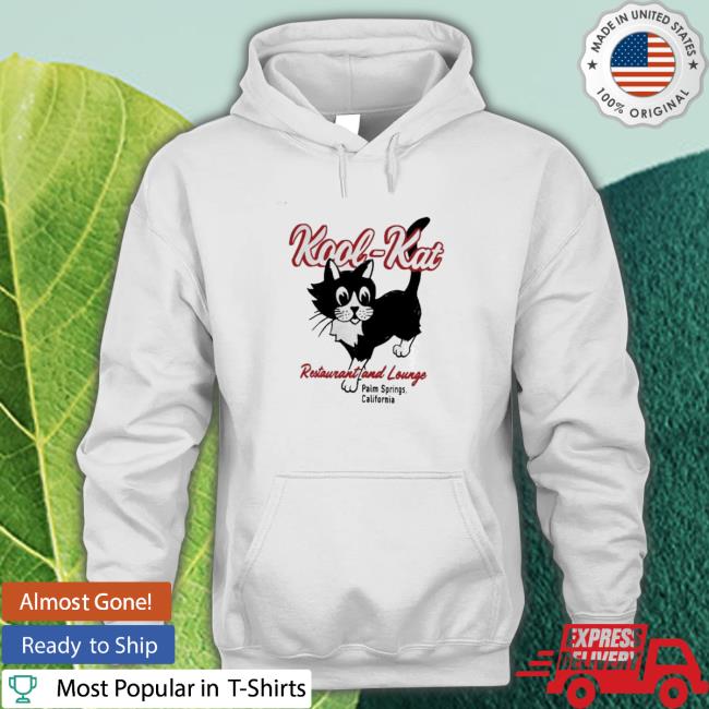 Official Kool-Kat Restaurant And Lounge Palm Springs California Hooded Sweatshirt