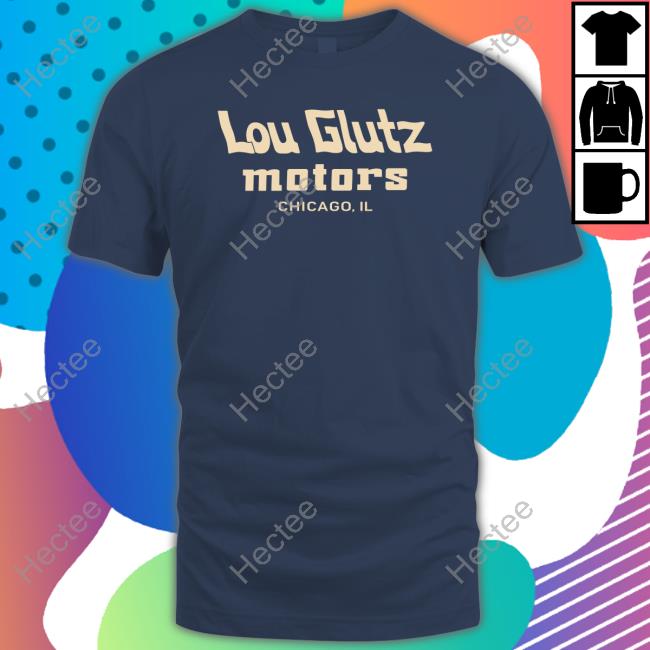 Lou Glutz Motors Chicago Il Hoodie