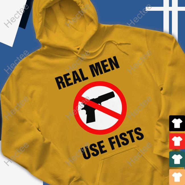Thegoodshirts Store Real Men Use Fists Hoodie