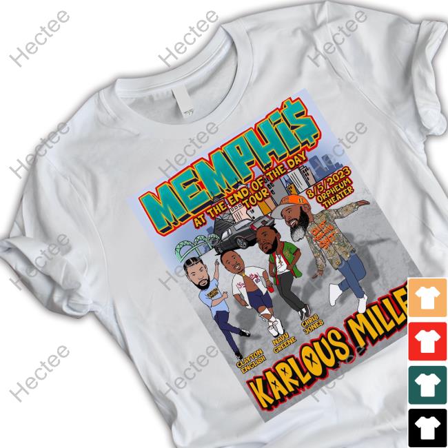Memphis At The End Of The Day Tour Karlous Miller Hoodie KarlousM