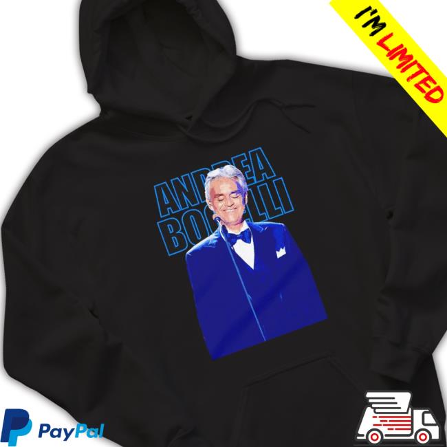 Beloved Tenor Andrea Bocelli Sweatshirts Beloved Tenor Andrea Bocelli Classic Shirt
