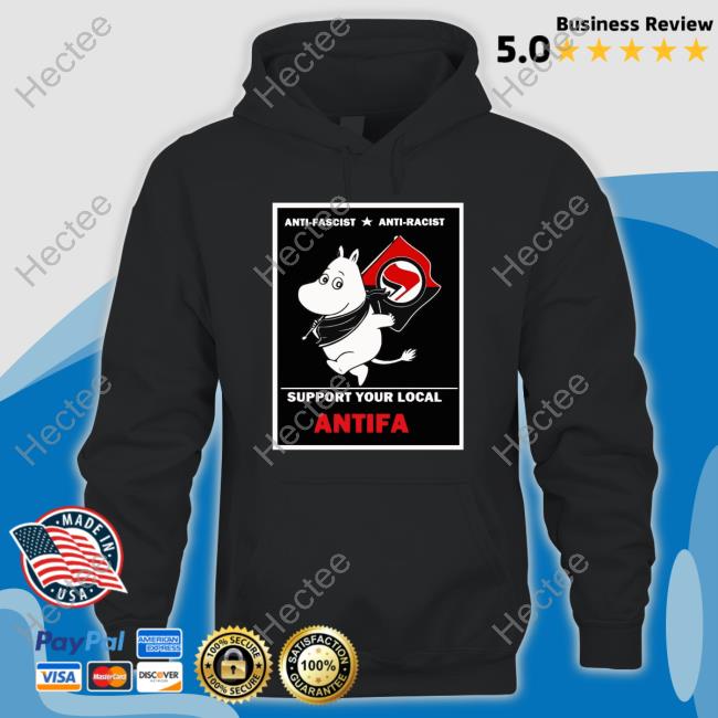 No Gods No Masters Anti Fascist Anti Racist Support Your Local Antifa Tee