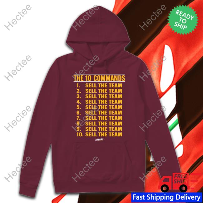 The 10 Commands Sell The Team Long Sleeve T Shirt
