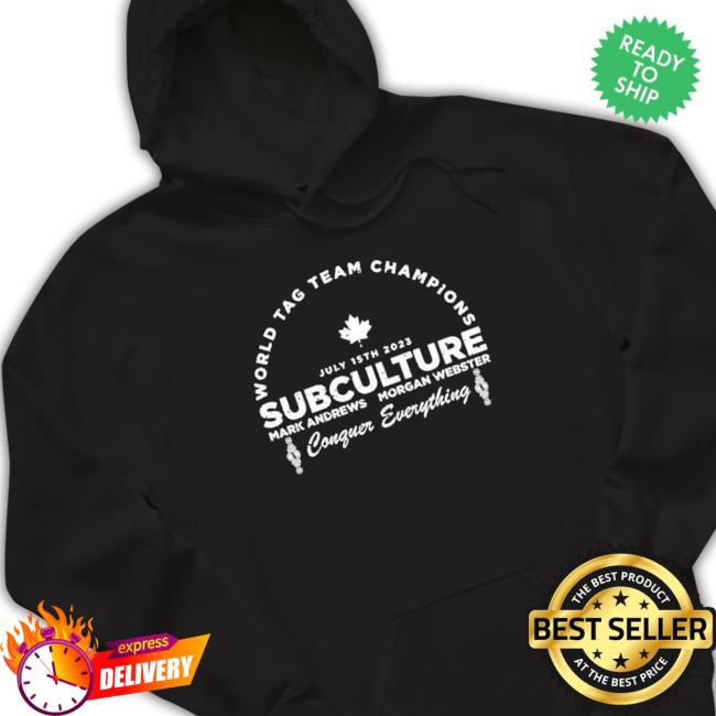 Original World Tag Team Champions Subculture shirt, hoodie, tank top, sweater and long sleeve t-shirt