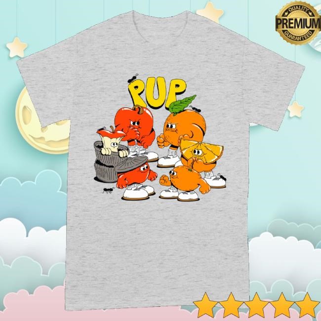 Trending Pup The Band Official Store If This Fruit Doesn’T Kill You T-Shirt