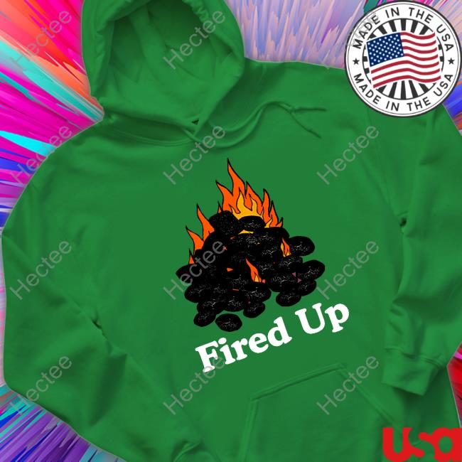 Middleclassfancy Fired Up T Shirt