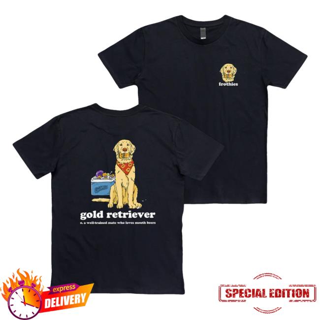 Frothies Merch Gold Retriever Tee Shirts
