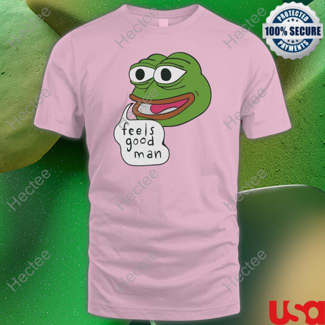 Pepe Feels Good Man T Shirt Official Pepe Feels Good Man Hoodie