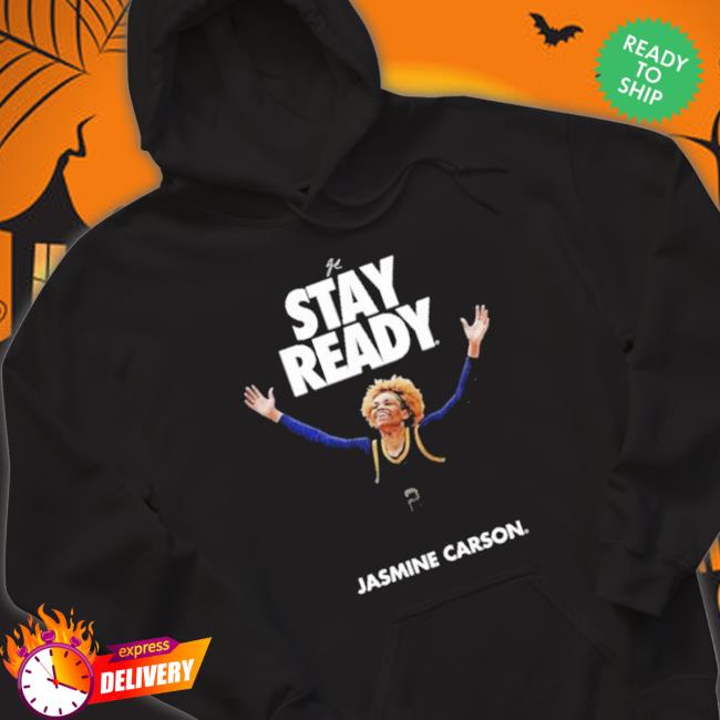 Jasmine Carson Stay Ready Champ Shirt