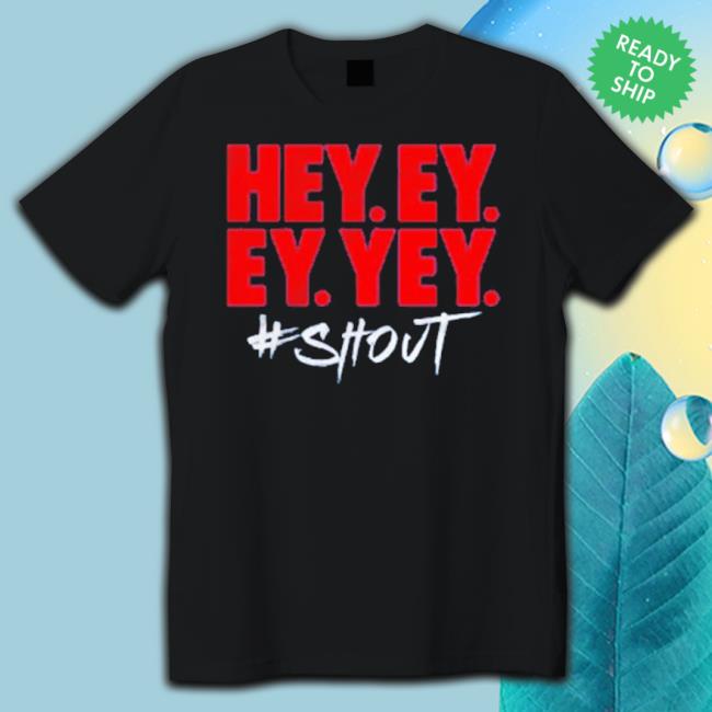 Official Hey Ey Ey Yey Shout Sweatshirt