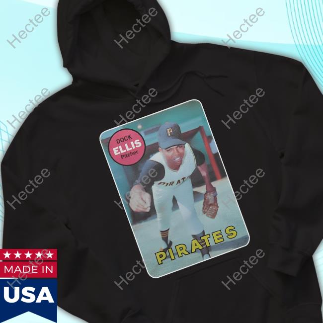 1969 Topps Rookie Dock Ellis Pirates Hoodie