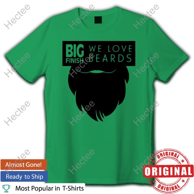 Big Finish Insider We Love Beards Shirt