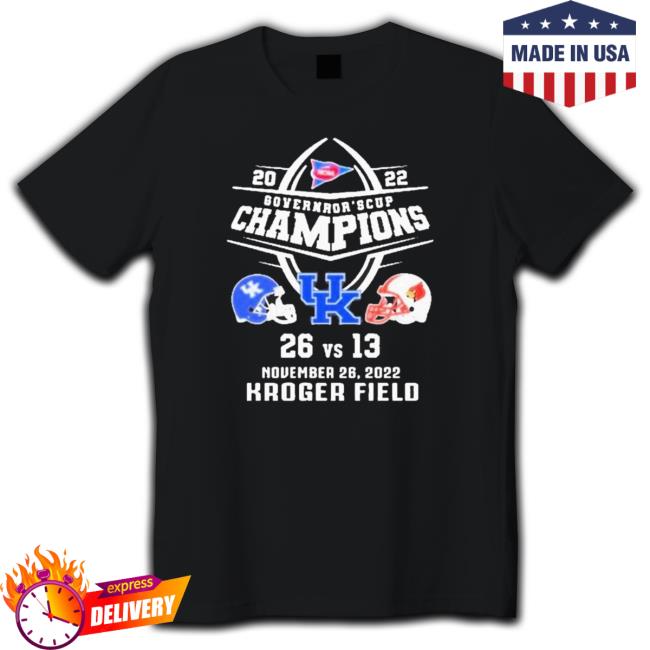 Kentucky Wildcat Win Louisville 2022 Governor Or Cup Champions 26 And 13 Kroger Field Vintage Tee