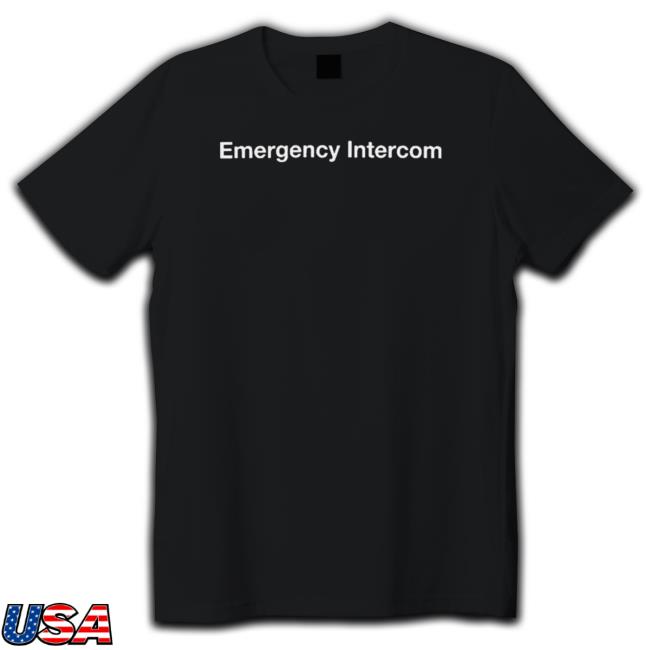 Official Emergency Intercom Shirt