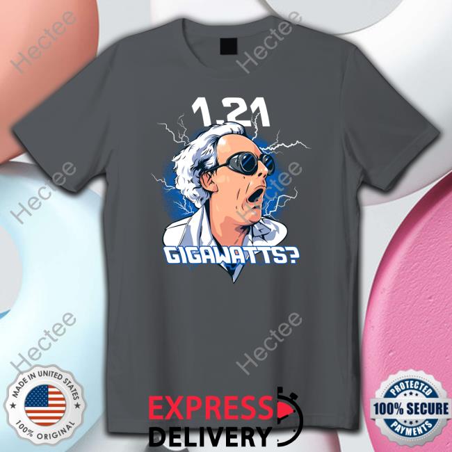 1.21 Gigawatts T-Shirt