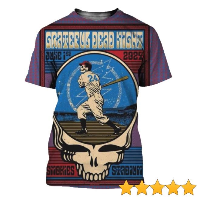 Original Grateful Dead Night At The Tennessee Smokies Game Limited Poster The Dead Battery In Kodak Tn On June 1St 2024 All Over Print Shirts