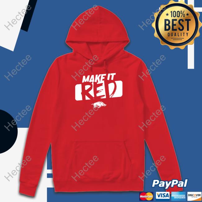 Arkansasrazorbacks Merch Make It Red Shirts