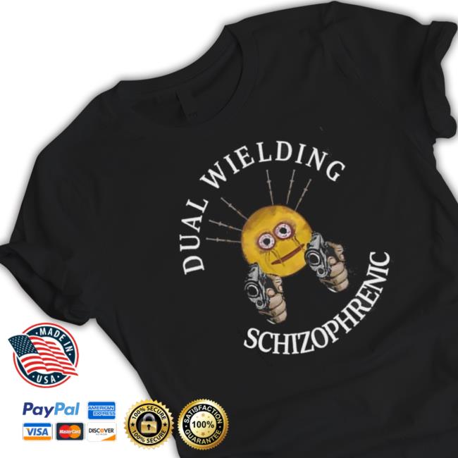 Dual Wielding Schizophrenic 2023 Hooded Sweatshirt