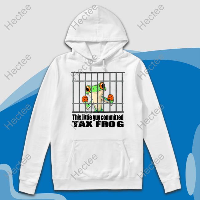 Niceshirtthanks This Little Guy Committed Tax Frog T Shirt