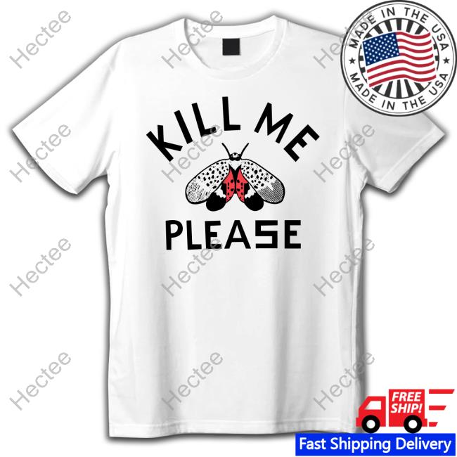Steel City Kill Me Please T Shirt