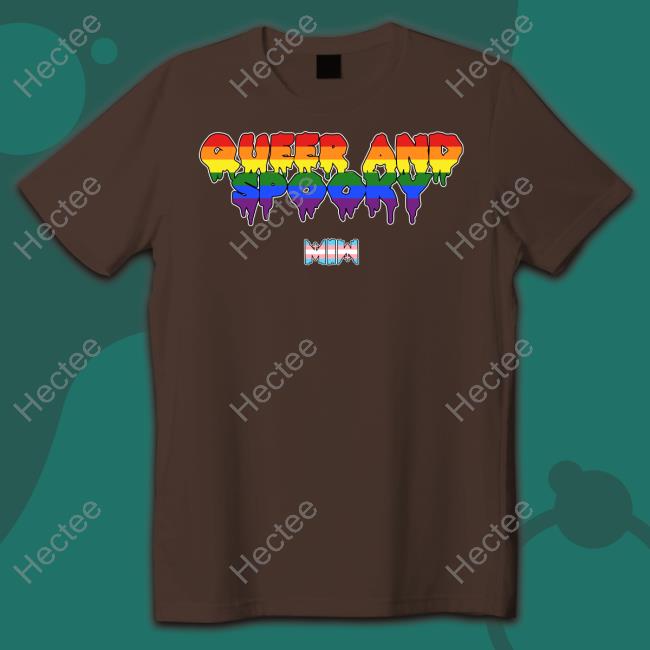 Queer And Spooky Hoodied Sweatshirt Color Test Merch