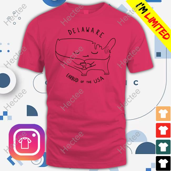 Nathanwpylestrangeplanet Delaware Earbud Of The Usa Long Sleeve Tee Shirt