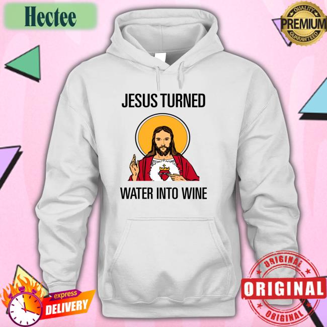 Nascar Jesus Turned Water Into Wine But I Turmed My Teammate Into The Wall Shirts Ty Gibbs