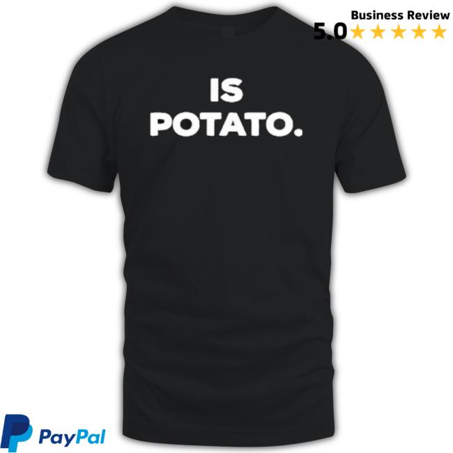 Stephen Colbert Is Potato Logo Hooded Sweatshirt Stephen Colbert Is Potato Logo Shirts