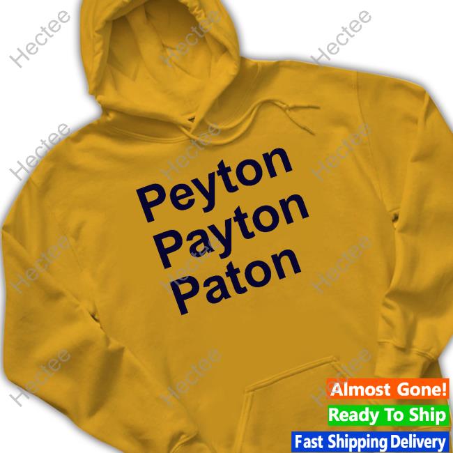 Peyton Payton Paton T Shirt Lindsaybebout