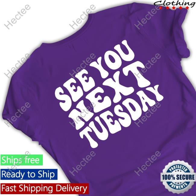 Sex You Next Tuesday Hooded Sweatshirt