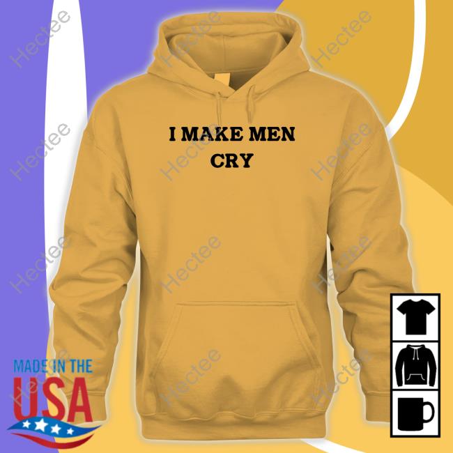 Brathynjn I Make Men Cry Shirt Brathynjn I Make Men Cry Hoodie