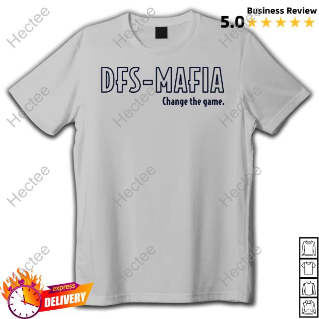 Dfs Mafia Fantasy Sports Dfs Mafia Change The Game Classic Shirt
