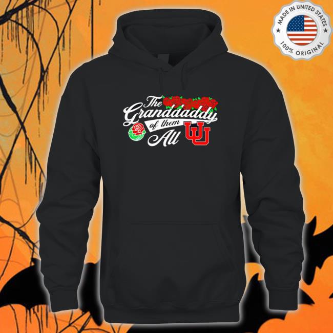 Utah Utes The Granddaddy Of Them All Shirt Utah Utes The Granddaddy Of Them All Sweaters
