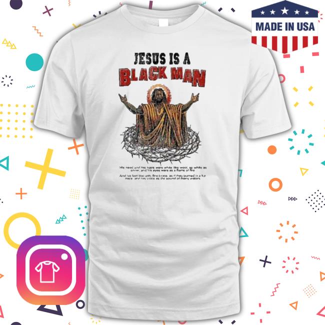 Limit Jesus Is A Black Man Hoodie