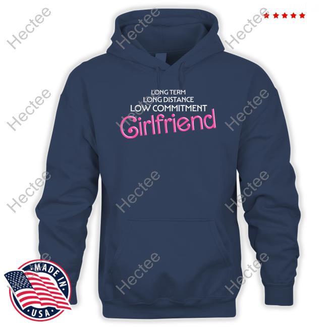 Long Distance Low Commitment Casual Girlfriend Sweatshirt