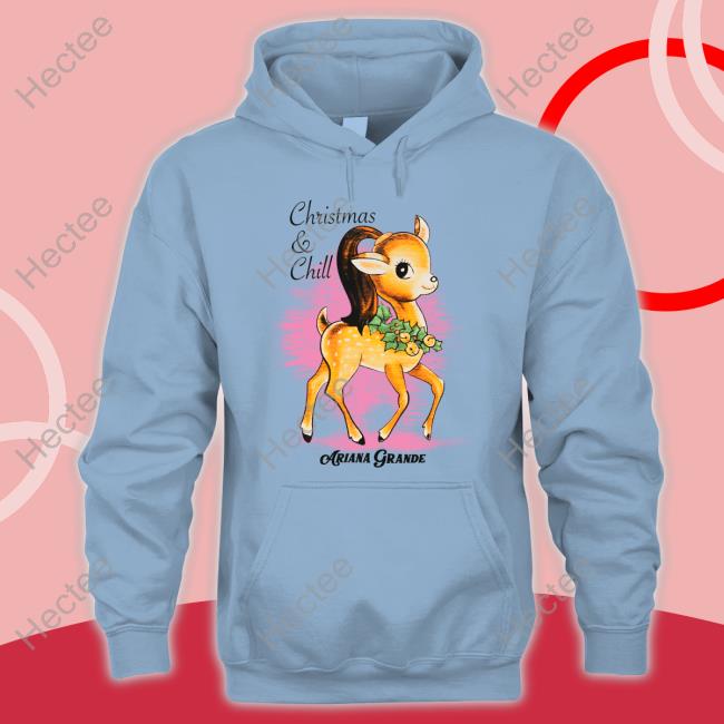 Ariana Grande Merch Christmas & Chill Long Sleeve Shirt