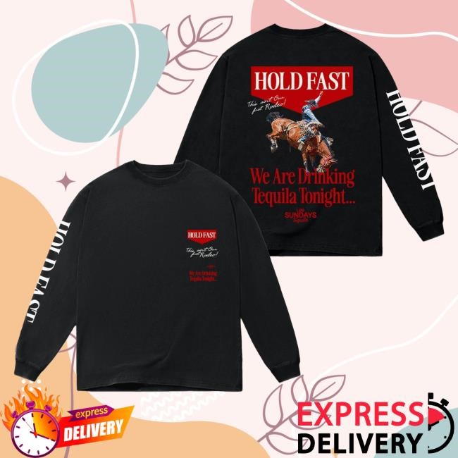 The Hold Fast Black Crewneck Sweatshirt Los Sundays Tequila Store Merch