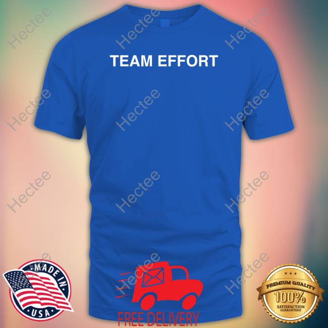 Team Effort Shirt Brckhmptn Merch