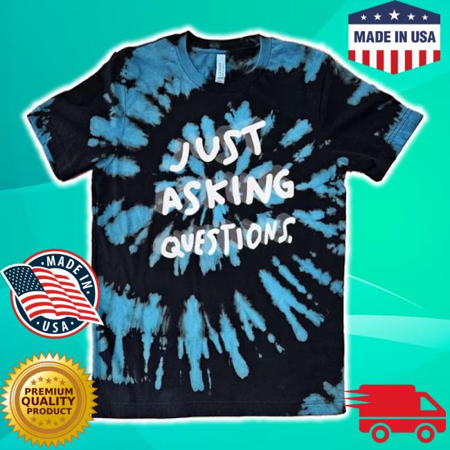 Official Just Asking Questions Hoodie Sweatshirt Neongrizzly Shop