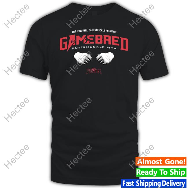Long Sleeve T Shirt The Original Bareknuckle Fighting Gamebred Bareknuckle Mma