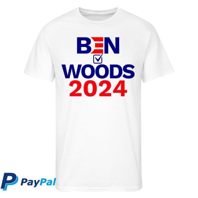 Ben & Woods 2024 Tee Shirt The Ben And Woods Merch Store