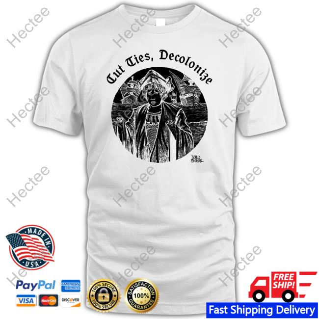 Cut Ties Decolonize Long Sleeve T Shirt Punkwithacamera