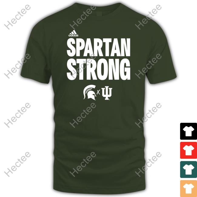 Spartan Strong Michigan State Vs Indiana Basketball Sweatshirt