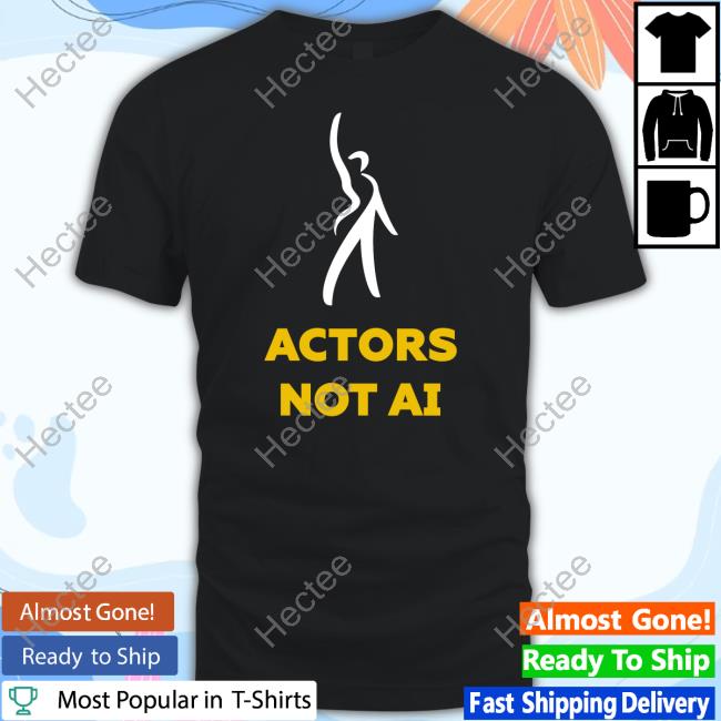 Actors Not Ai Sweatshirt