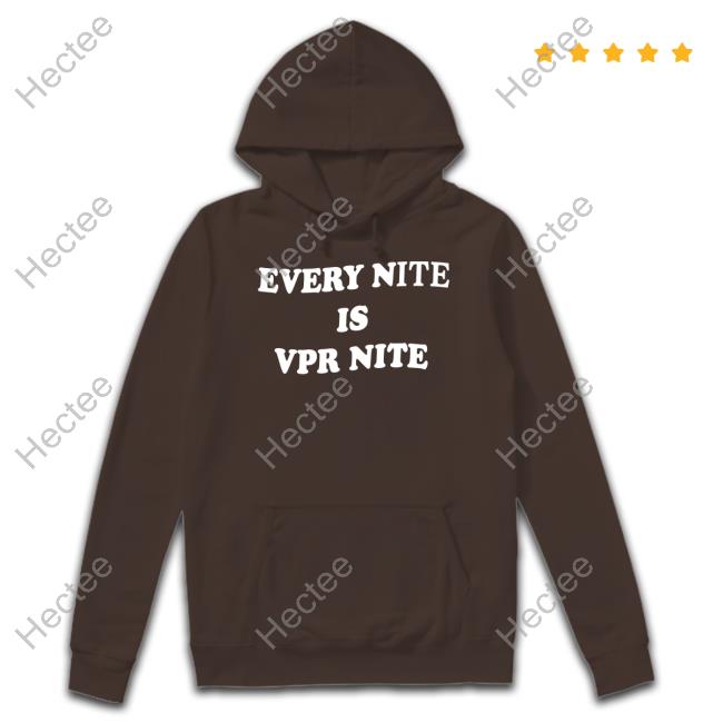Katie Maloney Wearing Every Nite Is Vpr Nite Emo Nite Hoodie Katie Maloney Wearing Every Nite Is Vpr Nite Emo Nite T-Shirt, Hoodie, Tank Top, Sweater And Long Sleeve T-Shirt