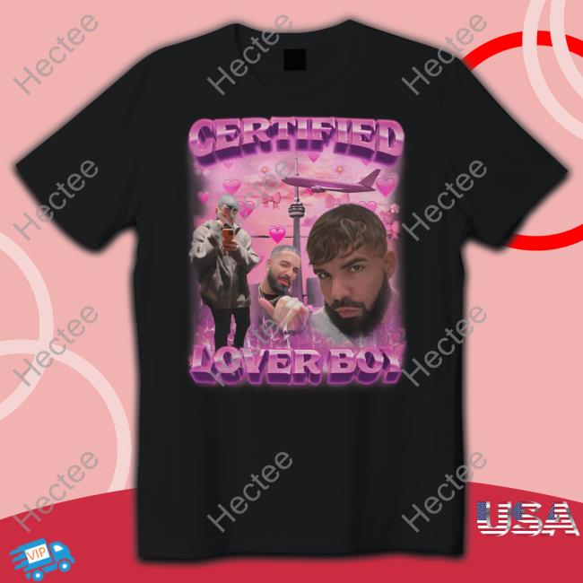 Swagstimulus Store Certified Lover Boy Hoodie Drake
