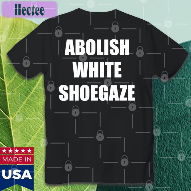 Glaretx Abolish White Shoegaze Tee Shirt