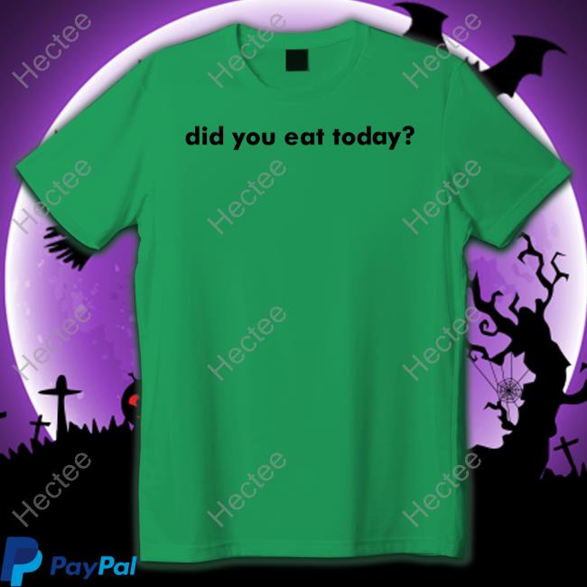 St4revd Did You Eat Today Crewneck Sweatshirt