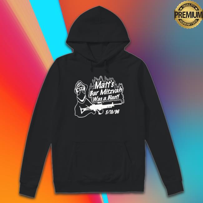 Official Disturbing Matt’S Bar Mitzvah Was A Blast Hoodie